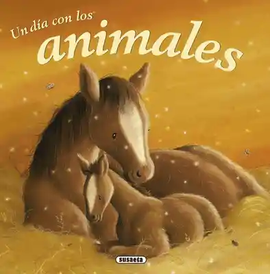 Un Día Con Los Animales - Natalia Hernandez