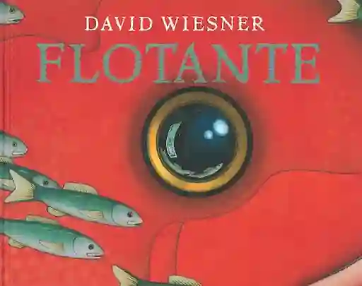 Flotante - David Wiesner