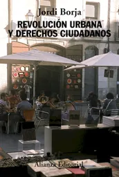 Revolución urbana y derechos ciudadanos