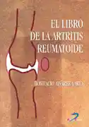 El Libro de la Artritis Reumatoide - Bonifacio Alvarez