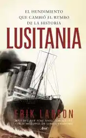 Lusitania - Erik Larson