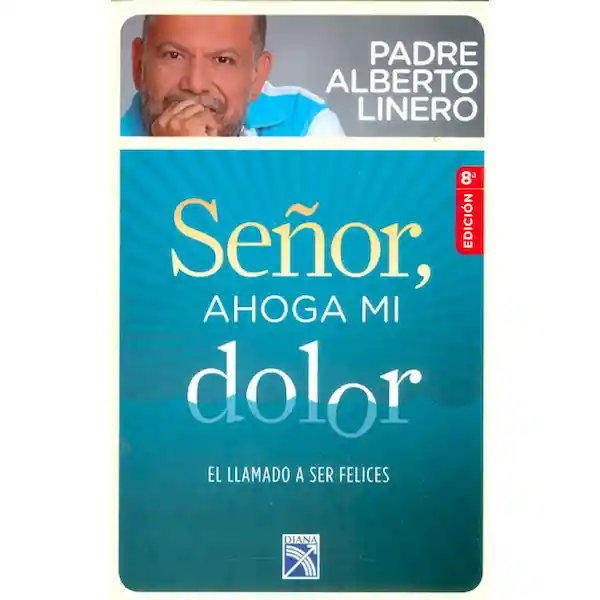 Planeta Señor Ahoga Mi Dolor - Linero Alberto Padre