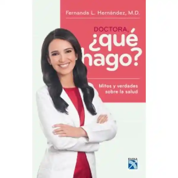 Planeta Doctora Qué Hago - Hernandez Fernanda