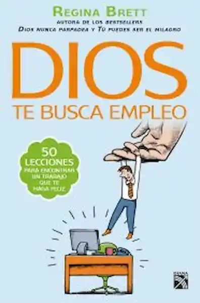 Dios te Busca Empleo Diana - Brett Regina