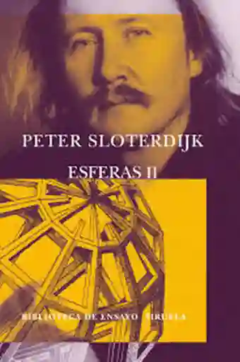 Esferas II - Peter Sloterdijk