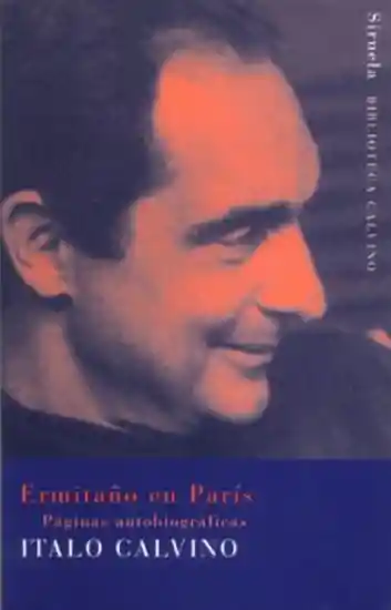 Ermitaño en París. Páginas autobiográficas