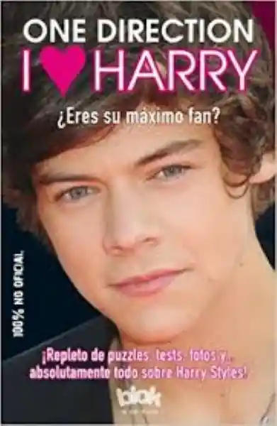 EDICIONES B I Love Harry One Direction 1 U