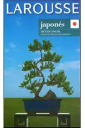 Larousse Japones Metodo Inicial