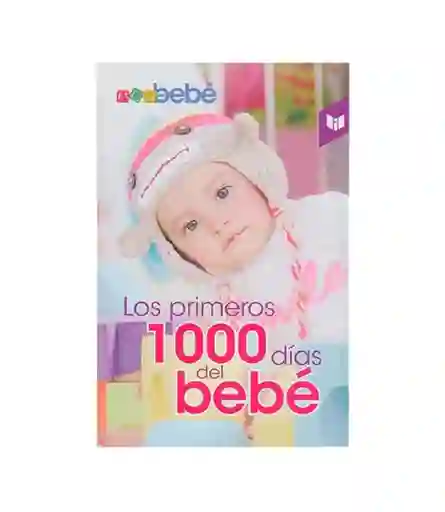 Los Primeros Mil Dias Del Bebe Circulo De Lectores 1 U