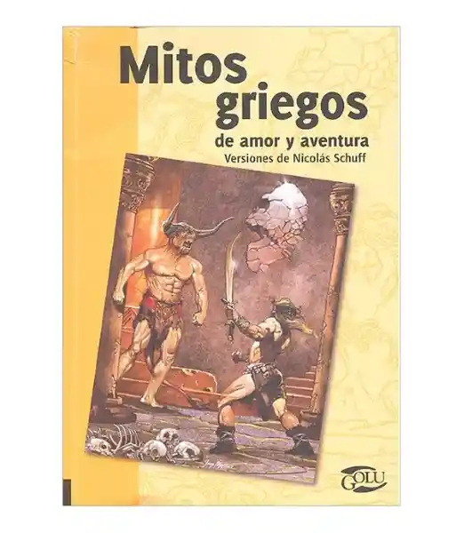 Norma Mitos Griegos de Amor y Aventu