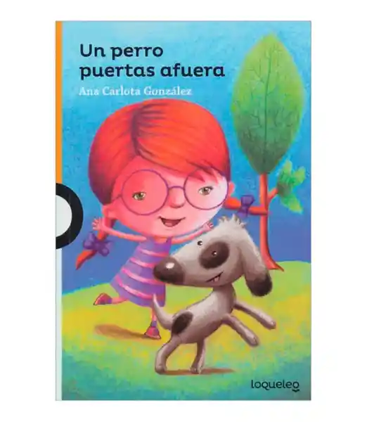 Perro Puertas Afuera - Ana Carlota González