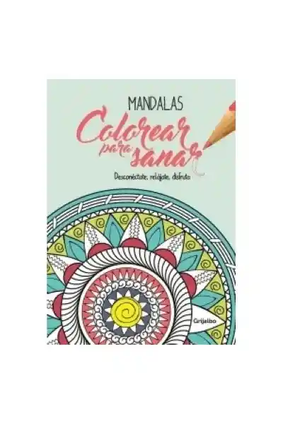 Mandalas Colorear Para Sanar