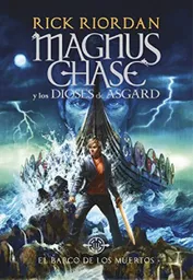  Magnus Chase y los Dioses de Asgard - Rick Riordan