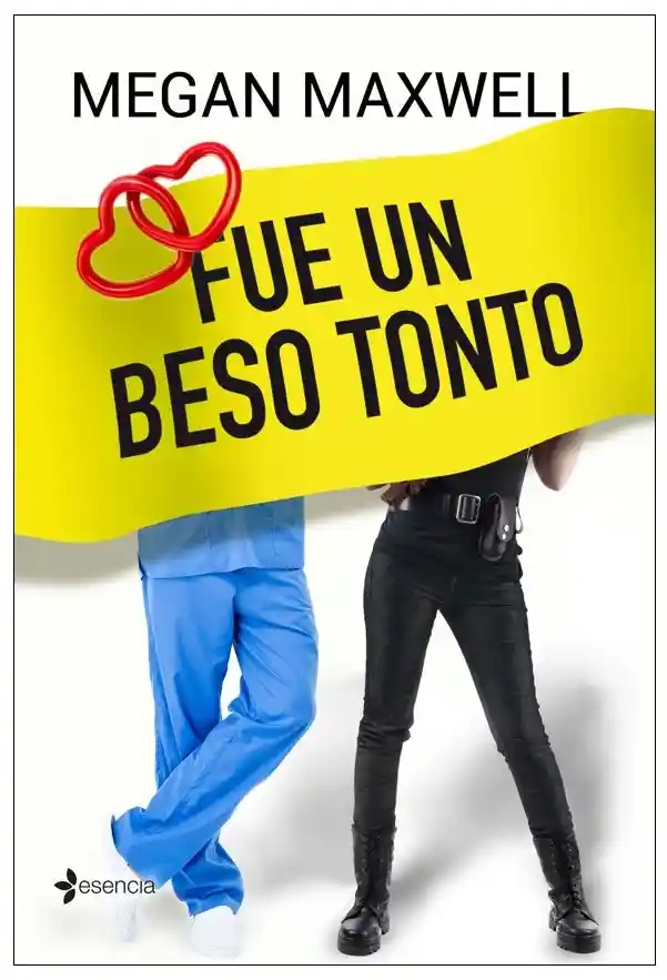 Fue un Beso Tonto - Megan Maxwell