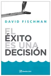 Exito es una decision fischman david