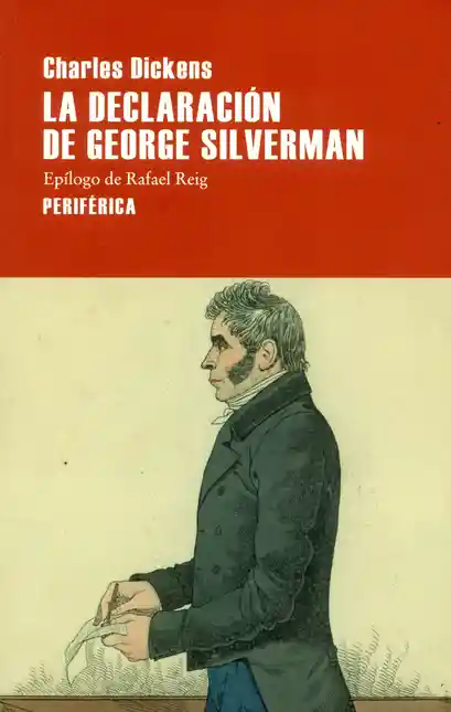 Declaración de George Silverman la - Dickens Charles