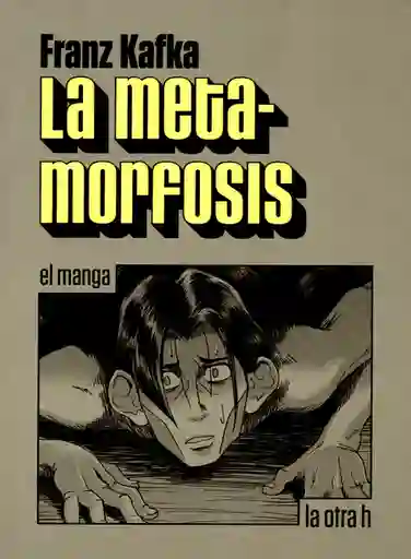 Metamorfosis (En Historieta / Cómic) la - Kafka Franz