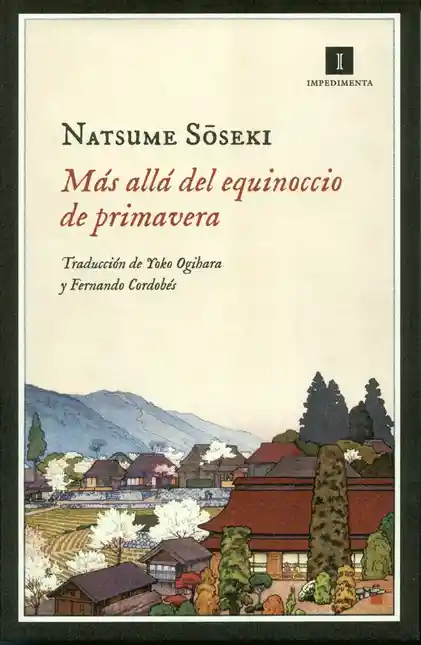 Primavera Más Allá Del Equinoccio De . 1 Ed. - Natsume Soseki