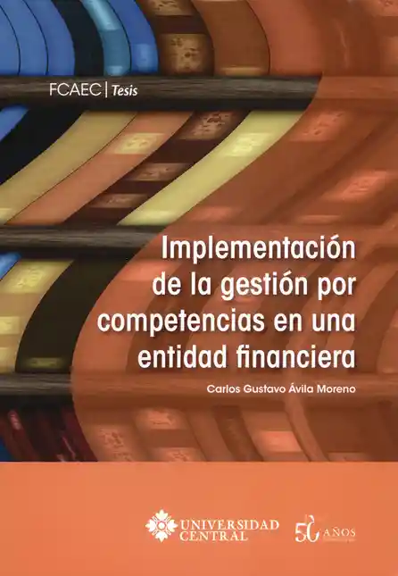 Implementación de la gestión por competencias en una entidad financiera