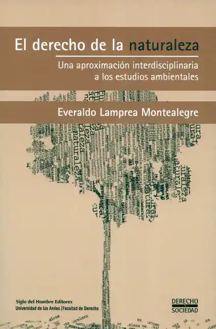 Derecho de la Naturaleza Una Aproximación Interdisciplinaria