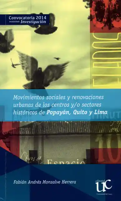 Renovaciones Urbanas de Los Centros Históricos de Popayán