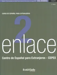 Enlace 2 Curso de Español Para Extranjeros 2 Ed 2013
