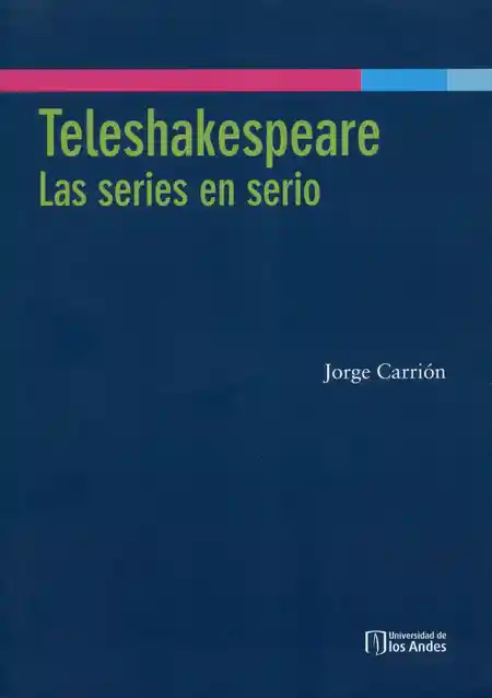 Teleshakespeare: Las series en serio