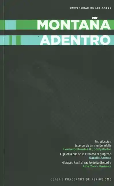 Montaña Adentro 1A Ed 2018 - Lorenzo Morales R