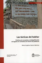 Tácticas Del Habitar Prácticas de Recuerdos - VV.AA