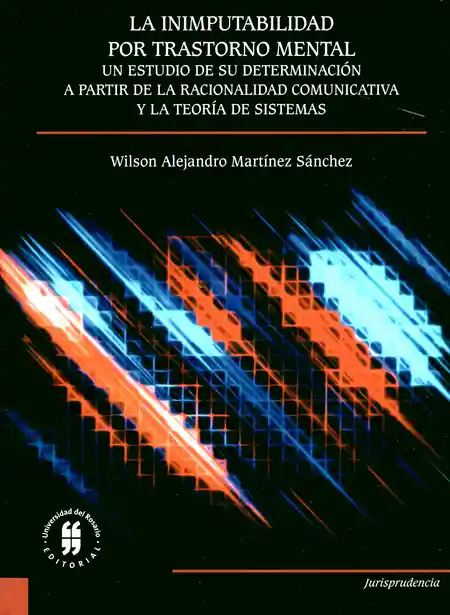 La Inimputabilidad Por Trastorno Mental un Estudio - VV.AA