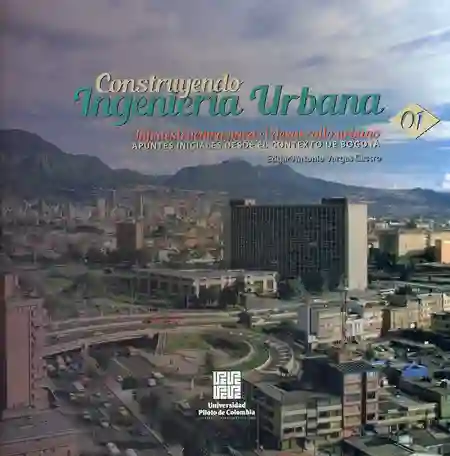 Construyendo Ingeniería Urbana - Edgar Vargas Castro