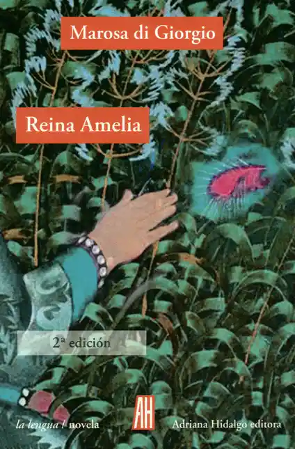 Reina Amelia - Marosa Di Giorgio