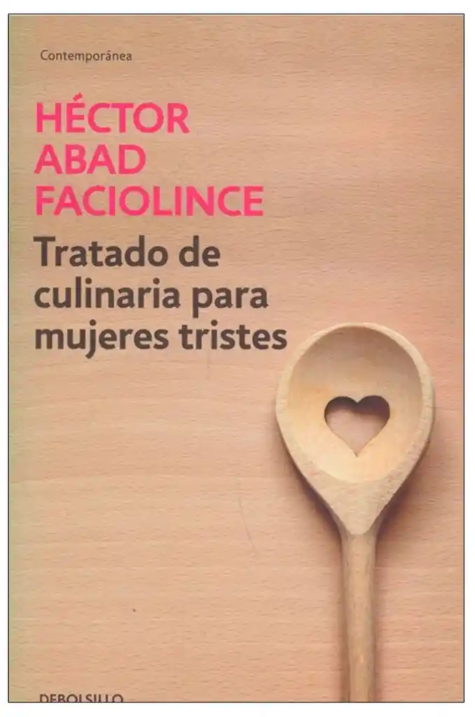 Tratado de culinaria para mujeres tristes (edición de bolsillo )