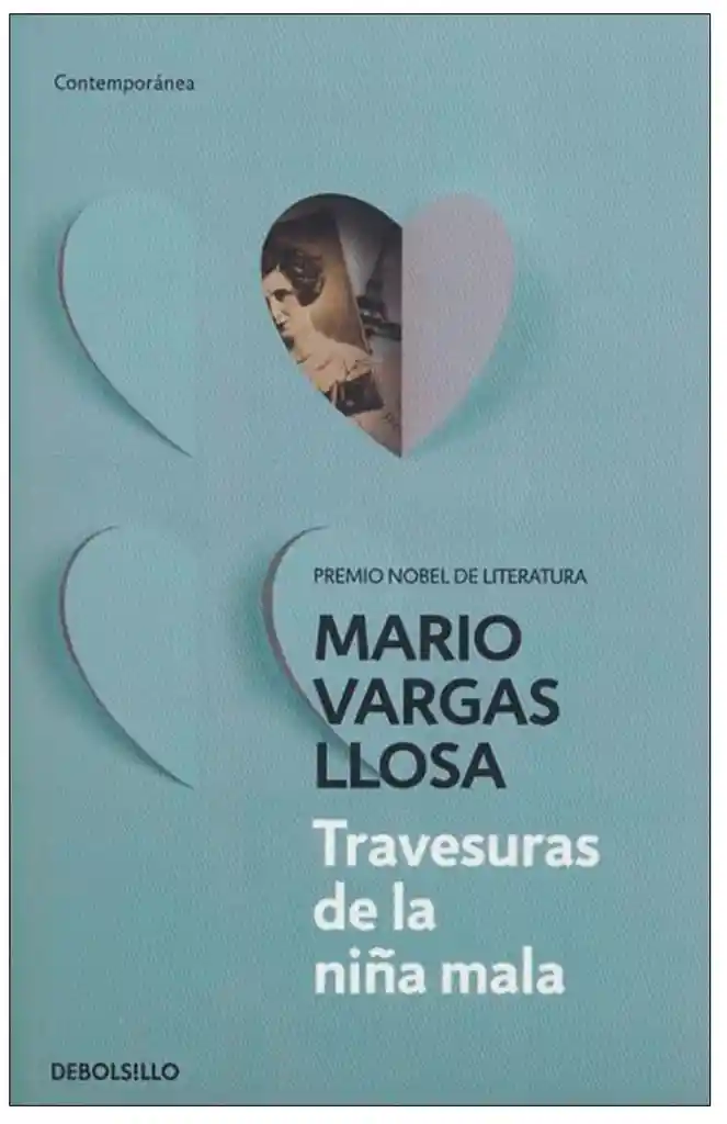 Travesuras de la Niña Mala - Mario Vargas Llosa