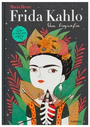 Frida Kahlo una biografía (ilustrado)