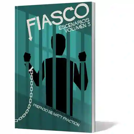 Fiasco: Escenarios Vol. 3