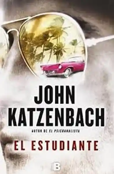 El Estudiante - Katzenbach John