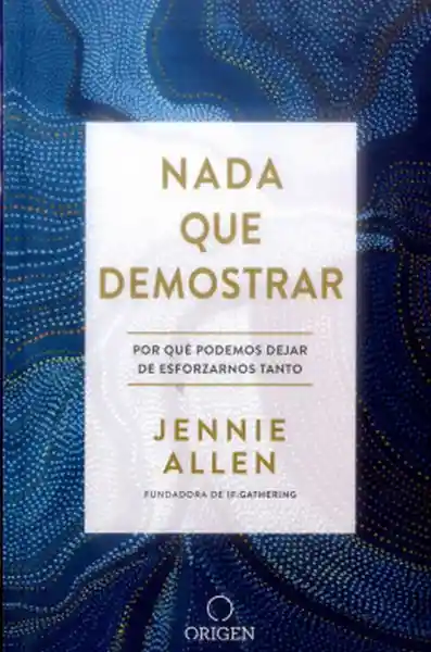 Nada Que Demostrar - Allen Jennie