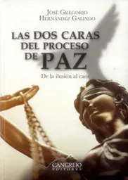 Las Dos Caras Del Proceso de Paz - VV.AA.