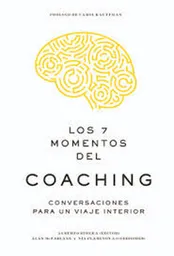 Los 7 Momentos del Coaching