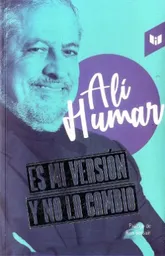 Es mi Version y no la Cambio - Human Ali