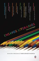 Ensayos Literarios. Una Antología - VV.AA.