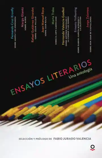 Ensayos Literarios. Una Antología - VV.AA.