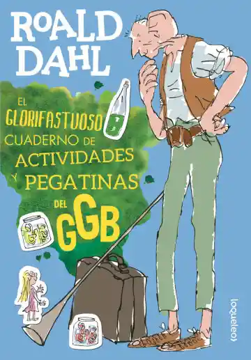 AdeS El Glorifastuoso Cuaderno De Activid Gran Gigante - Dahl
