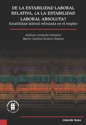De la Estabilidad Laboral Relativa - VV.AA.