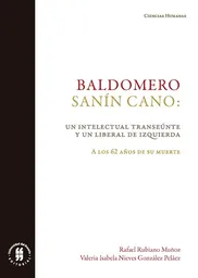 Baldomero Sanín Cano: un intelectual transeúnte y un liberal de izquierda. A los 62 años de su muerte
