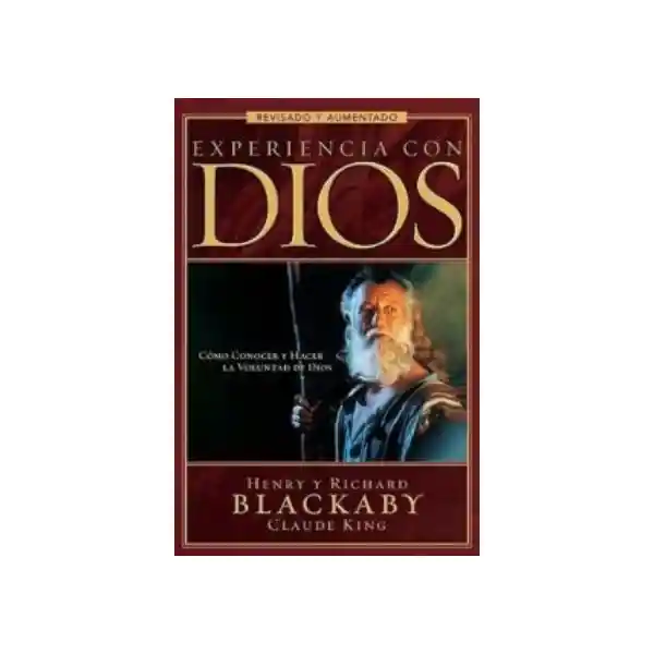 Experiencia Con Dios - Henry, Richard Blackaby Claude King