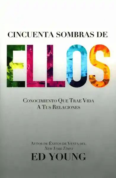 Cincuenta Sombras de Ellos - Edwin B. Young