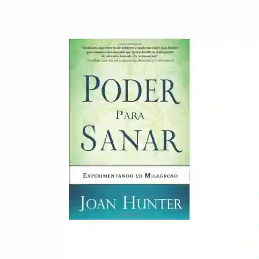 Poder Para Sanar - Joan Hunter