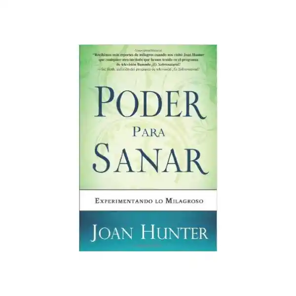 Poder Para Sanar - Joan Hunter